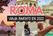 ¿Cuánto cuesta viajar a Roma en 2022? - viajar a Italia